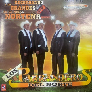 RECORDANDO A LOS GRANDES DE LA MUSICA NORTEÑA