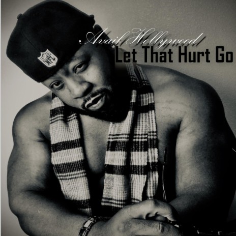 Let That Hurt Go | Boomplay Music