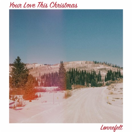 Your Love This Christmas