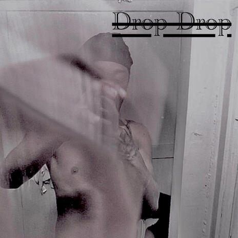 Drop Drop | Boomplay Music