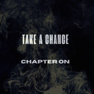 Take a chance