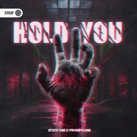 Hold You ft. State One