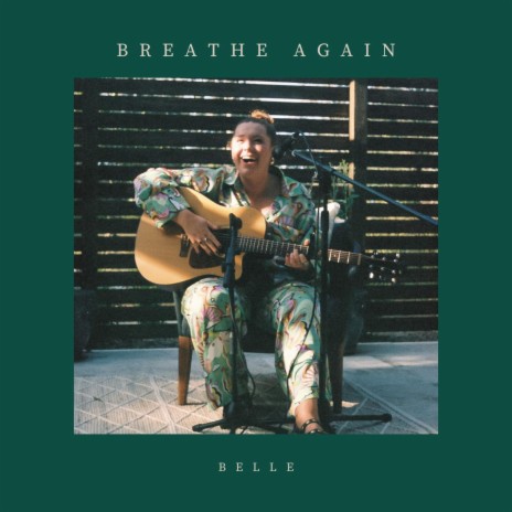 Breathe Again | Boomplay Music