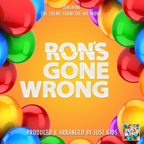 Sunshine (From Ron's Gone Wrong) | Boomplay Music