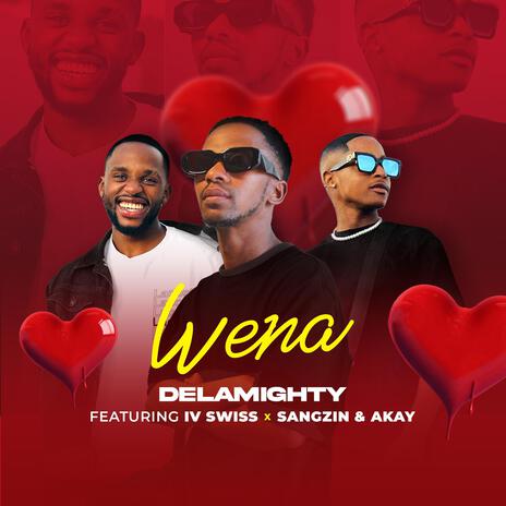 Wena ft. IV Swiss, Sangzin & Akay | Boomplay Music