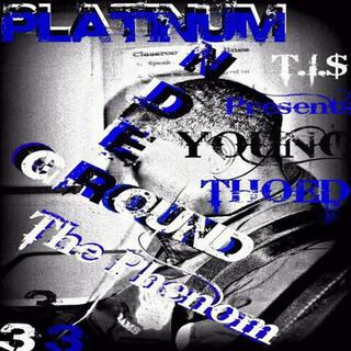 Platinum Underground 3