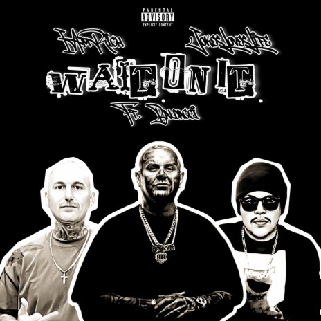 Wait On It ft. JokesLovesLife & Baldacci | Boomplay Music