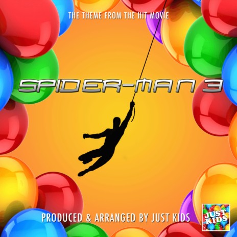 Spider-Man 3 Main Theme (From Spider-Man 3)
