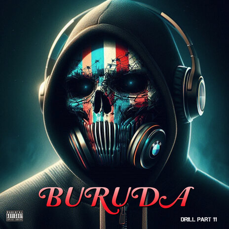 Buruda Drill (Part 2) | Boomplay Music