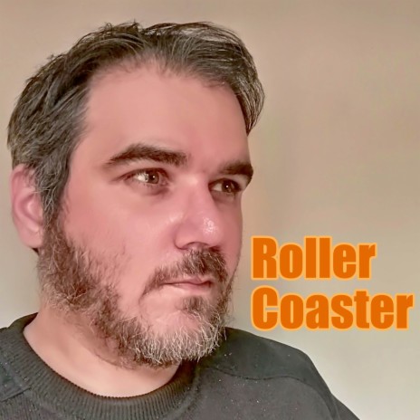 Roller Coaster | Boomplay Music