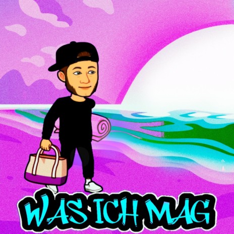 Was Ich Mag | Boomplay Music