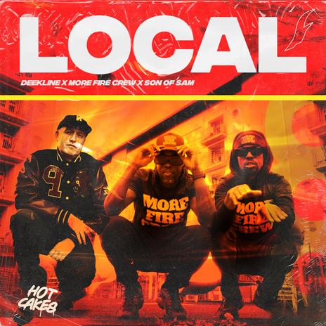 Local ft. More Fire Crew & Son of Sam (UK) | Boomplay Music