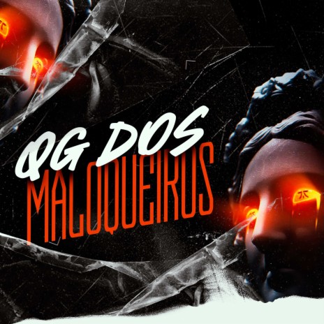 Qg dos Maloqueiros ft. DJ Leo JB | Boomplay Music