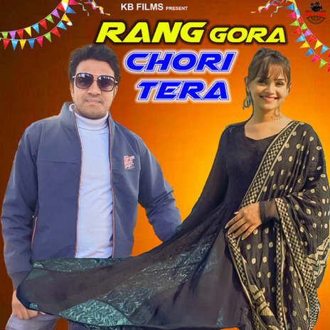 Rang Gora Chori Tera ft. Mercy David & Jitender Dudhiya | Boomplay Music