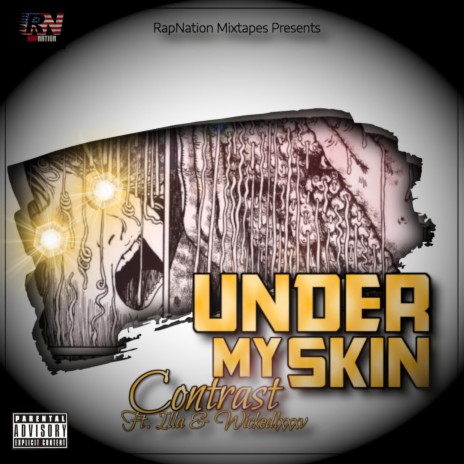 Under My Skin ft. Hot N' Heated Music & SKRILLA LXXXV | Boomplay Music