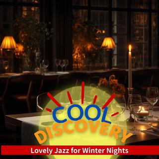 Lovely Jazz for Winter Nights