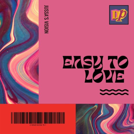 Easy To Love | Boomplay Music