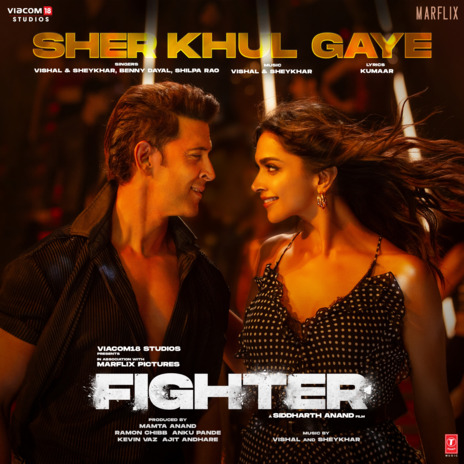 Sher Khul Gaye (From Fighter) ft. Shilpa Rao, Vishal-Shekhar & Mellow D | Boomplay Music