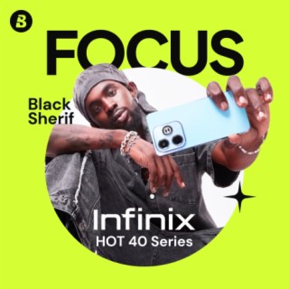 Focus: Black Sherif