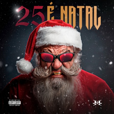 25 É Natal | Boomplay Music