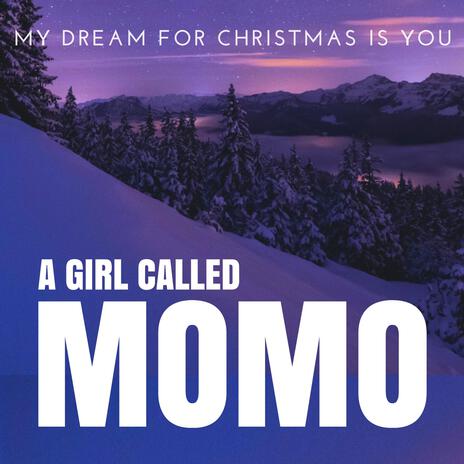 My Dream for Christmas Is You | Boomplay Music