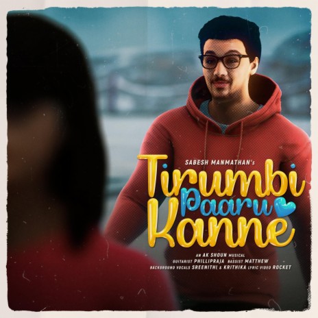 Tirumbi Paaru Kanne | Boomplay Music