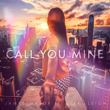 Call You Mine ft. Vikki Leigh | Boomplay Music