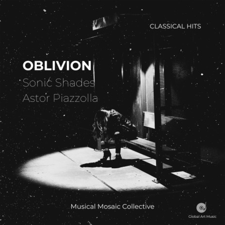 Oblivion Bandoneon Quintet ft. Musical Mosaic Collective & Astor Piazzolla | Boomplay Music