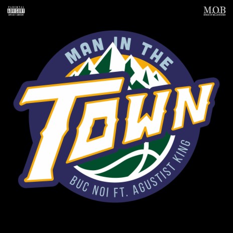 Man in the Town ft. Agustist King | Boomplay Music