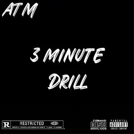 3 Minute Drill | Boomplay Music