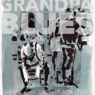 Grandpa Blues