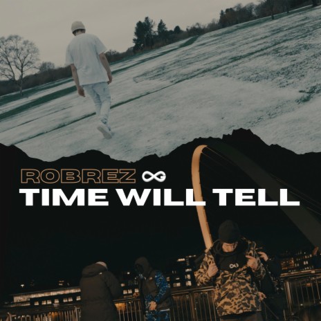 Time Will Tell | Boomplay Music