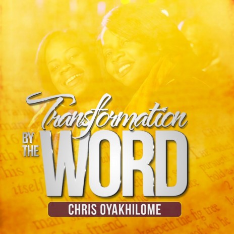 Transformation By the Word | Boomplay Music