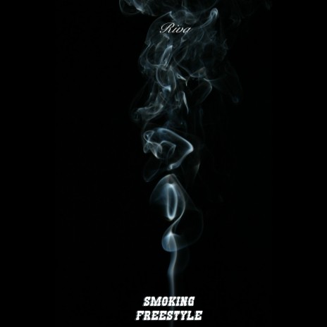 smoking freestyle | Boomplay Music