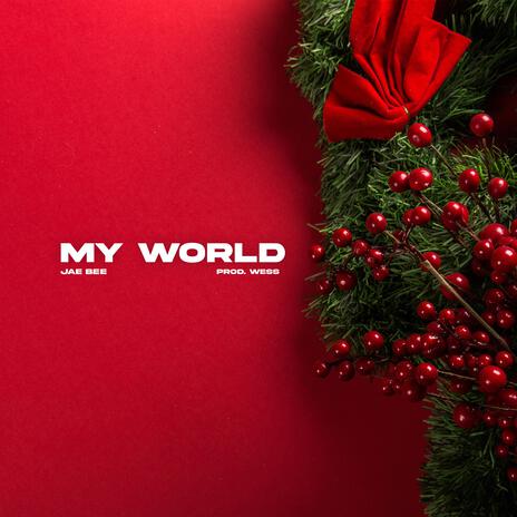 My World | Boomplay Music