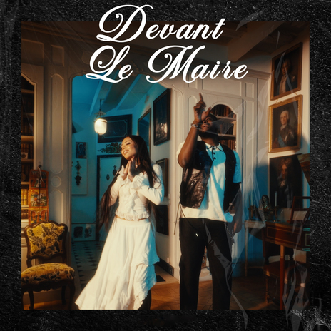 Devant le Maire ft. iambillies | Boomplay Music