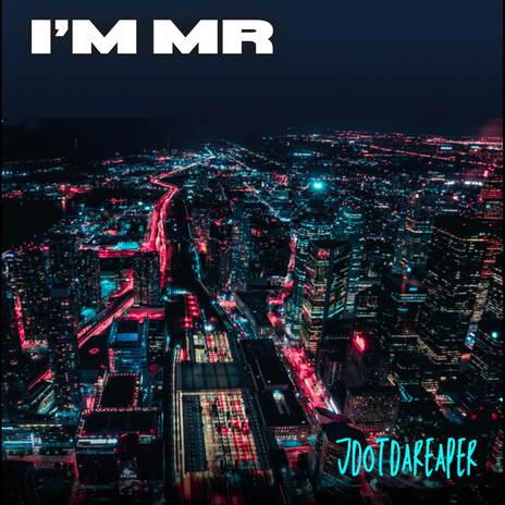 I'm Mr. | Boomplay Music