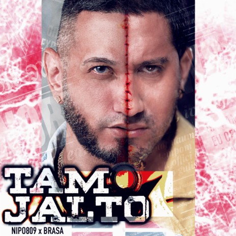 Tamo Jalto ft. Brasa | Boomplay Music