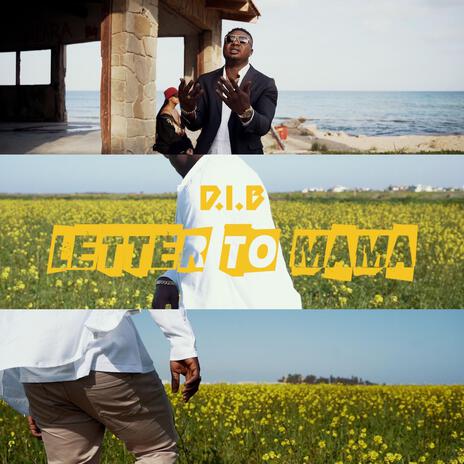 Letter To Mama | Boomplay Music