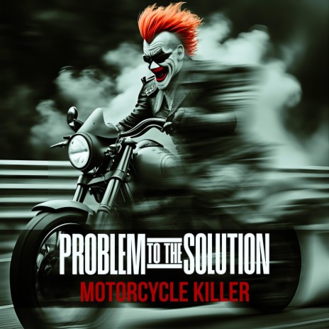 Motorcycle Killer | Boomplay Music
