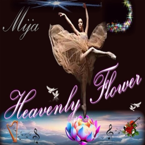 Heavenly Flower | Boomplay Music