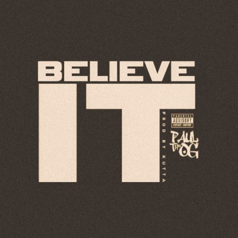 BELIEVE IT | Boomplay Music