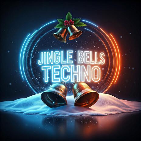 Jingle Bells Techno | Boomplay Music