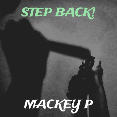 Step Back! | Boomplay Music