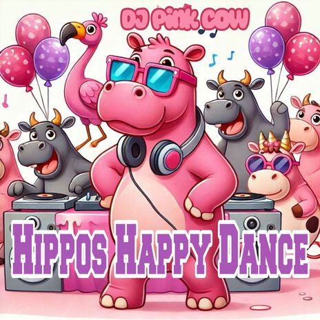 Hippos Happy Dance | Boomplay Music