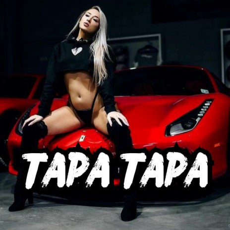 Tapa Tapa | Boomplay Music