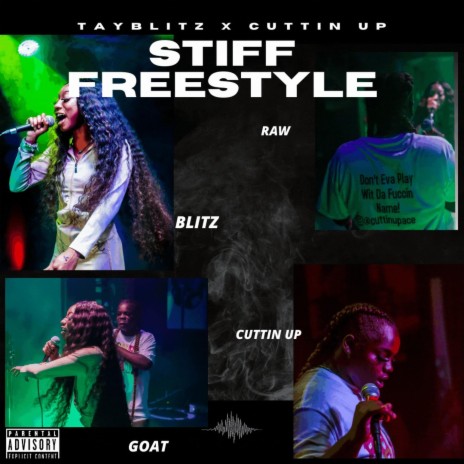 STIFF FREESTYLE ft. Cuttin Up | Boomplay Music