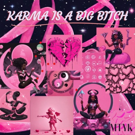 Karma is a big bitch (KIBB) | Boomplay Music