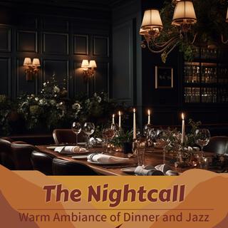 Warm Ambiance of Dinner and Jazz