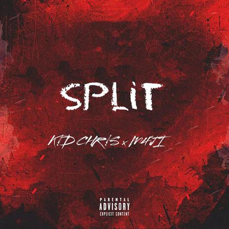 SPLIT ft. M4JI | Boomplay Music